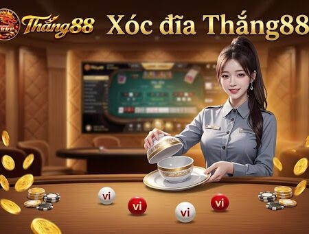 Xóc đĩa online Thắng88