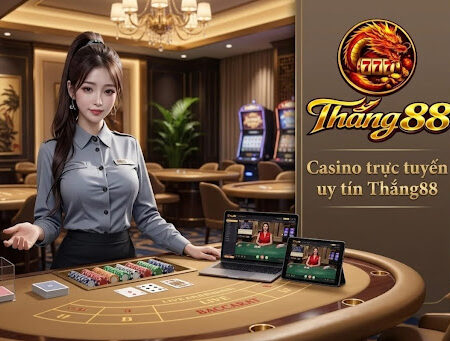 Casino trực tuyến uy tín Thắng88